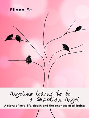 cover image of Angelino learns to be a Guardian Angel